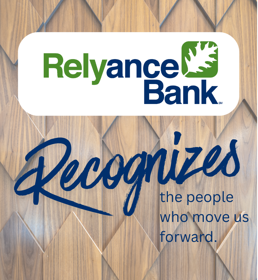 Relyance Bank recognizes the people who move us forward.